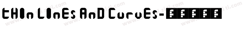 Thin Lines and Curves字体转换